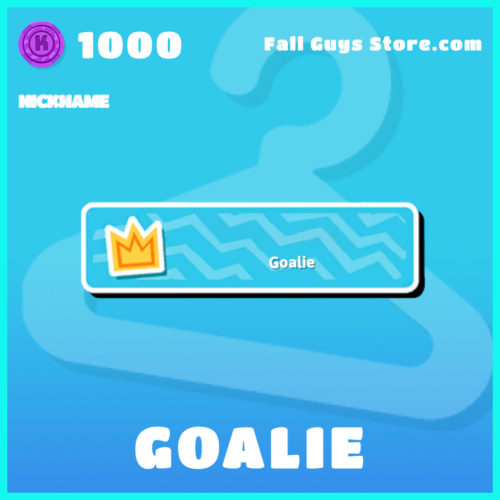 Goalie-Nickname