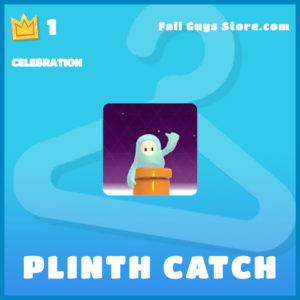 Plinth Catch Celebration Fall guys