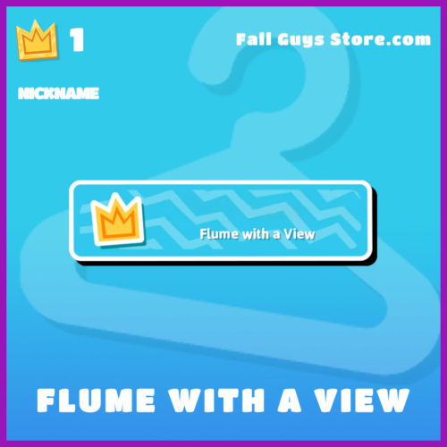 Flume-with-a-View-nickname