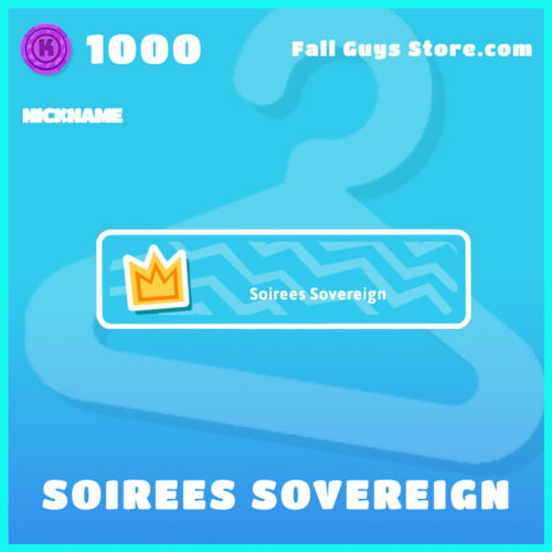 soirees-sovereign-nickname