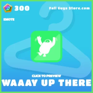 Waaay up there emote in Fall GUys